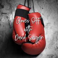Gloves OFF with David Singer