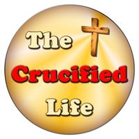 The Crucified Life Ministries