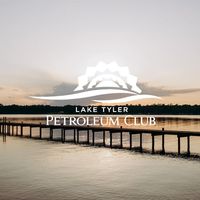 Lake Tyler Petroleum Club