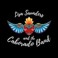 Lisa Saunders & The Caborado Band