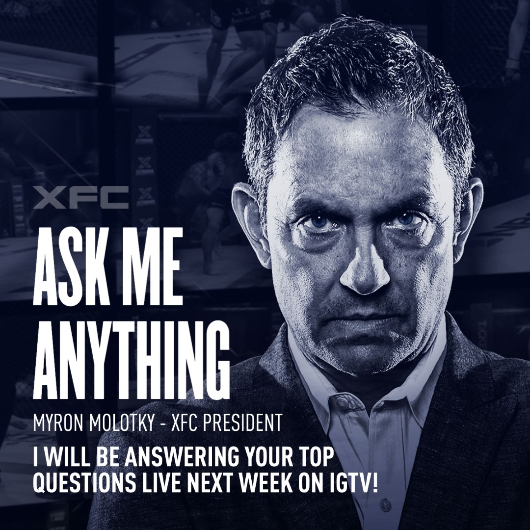 I am XFC President Myron Molotky AMA. Live answers to the Top 10 questions on IGTV next week! In the lead-up to our events in March, I would like to take some time to answer some of your burning questions and feel the pulse of our community. ... Please post your questions here or reply to our XFC Story with your questions. I'll go through them and next week I'll be going live to personally respond to our Top 10 picks. Look forward to chatting, Myron Molotky XFC President . . . . . #ama #askmeanything #fighter #fighting #martialarts #muaythai #grappling #motivation #judo #workout #crossfit #love #fight #boxing #knockout #jiujitsu #fit #mixedmartialarts #brazilianjiujitsu #sport #wrestling #mmafighter #karate #kickboxing #champion #bjj #training #gym #brazil