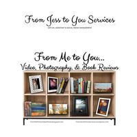 From Jess to You Services / From Me to You Video, Photography & Book Review