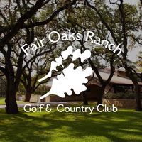 Fair Oaks Ranch Golf & Country Club