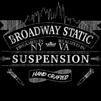 Broadway Suspension