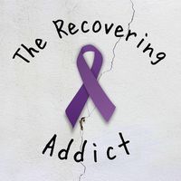 The Recovering Addict