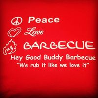Hey Good Buddy Competition Barbecue Team