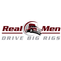 Real Men Drive Big Rigs